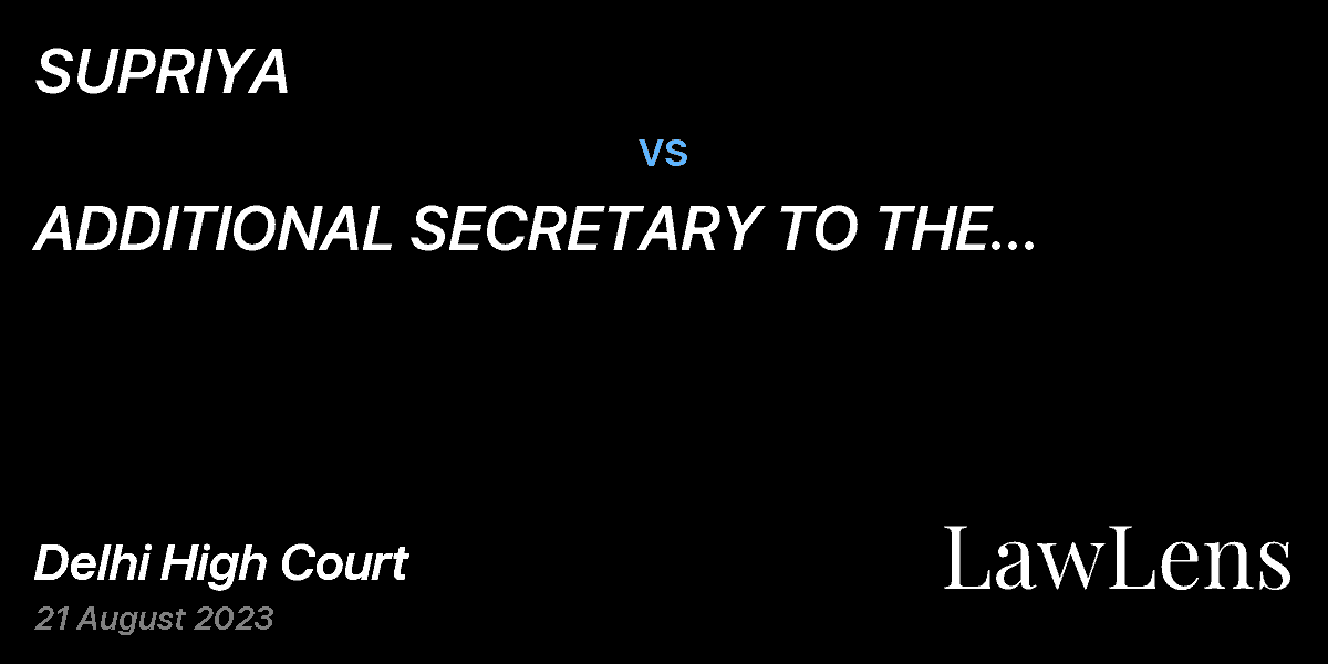 Preview image for SUPRIYA  vs.  ADDITIONAL SECRETARY TO THE GOVERNMENT OF INDIA AND ORS