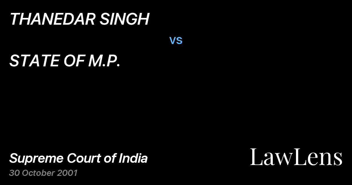 Preview image for THANEDAR SINGH vs. STATE OF M.P.