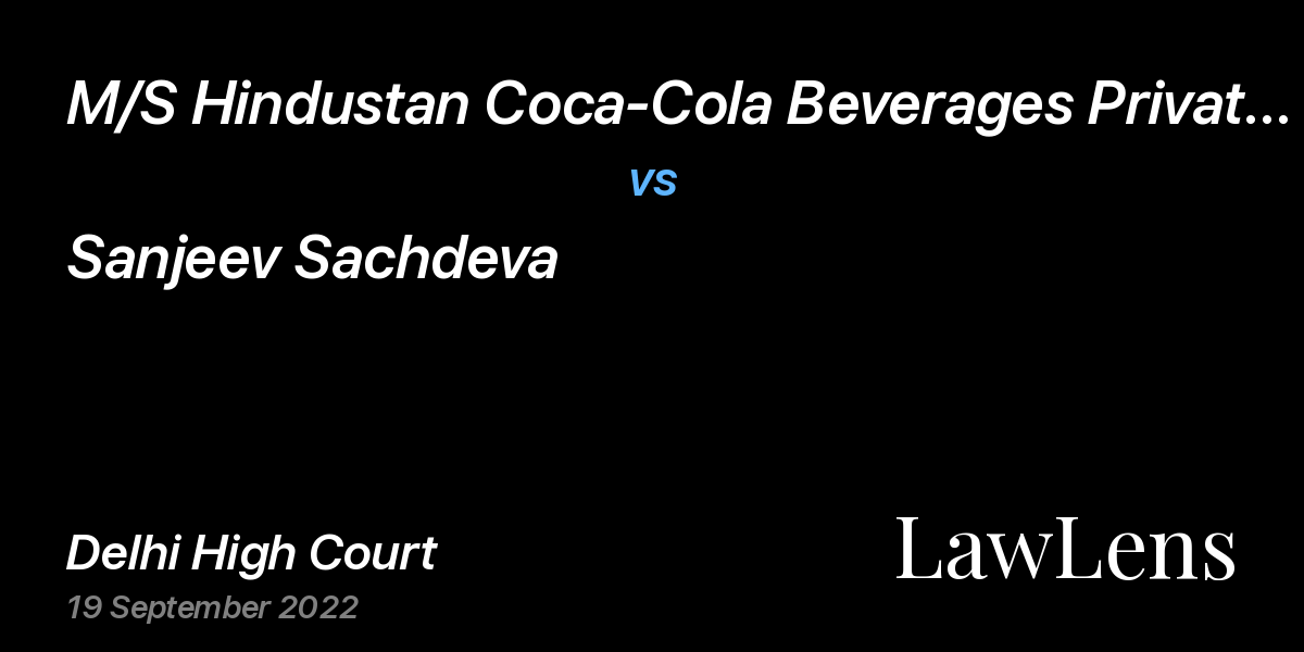 Preview image for M/S Hindustan Coca-Cola Beverages Private Limited vs. Sanjeev Sachdeva