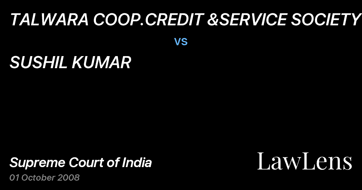 Preview image for TALWARA COOP.CREDIT &SERVICE SOCIETY LTD vs. SUSHIL KUMAR