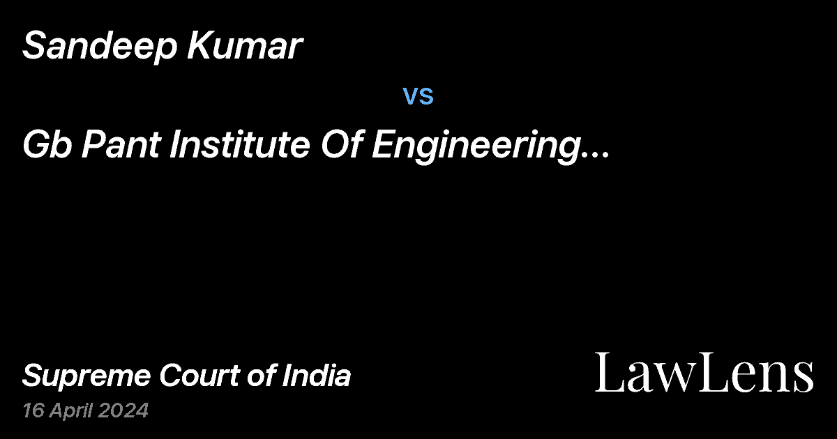 Preview image for Sandeep Kumar vs. Gb Pant Institute Of Engineering And Technology Ghurdauri