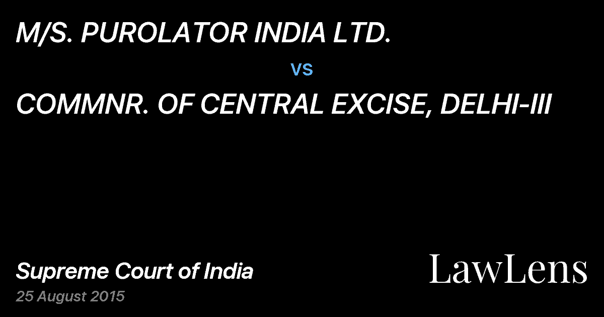 Preview image for M/S. PUROLATOR INDIA LTD. vs. COMMNR. OF CENTRAL EXCISE, DELHI-III