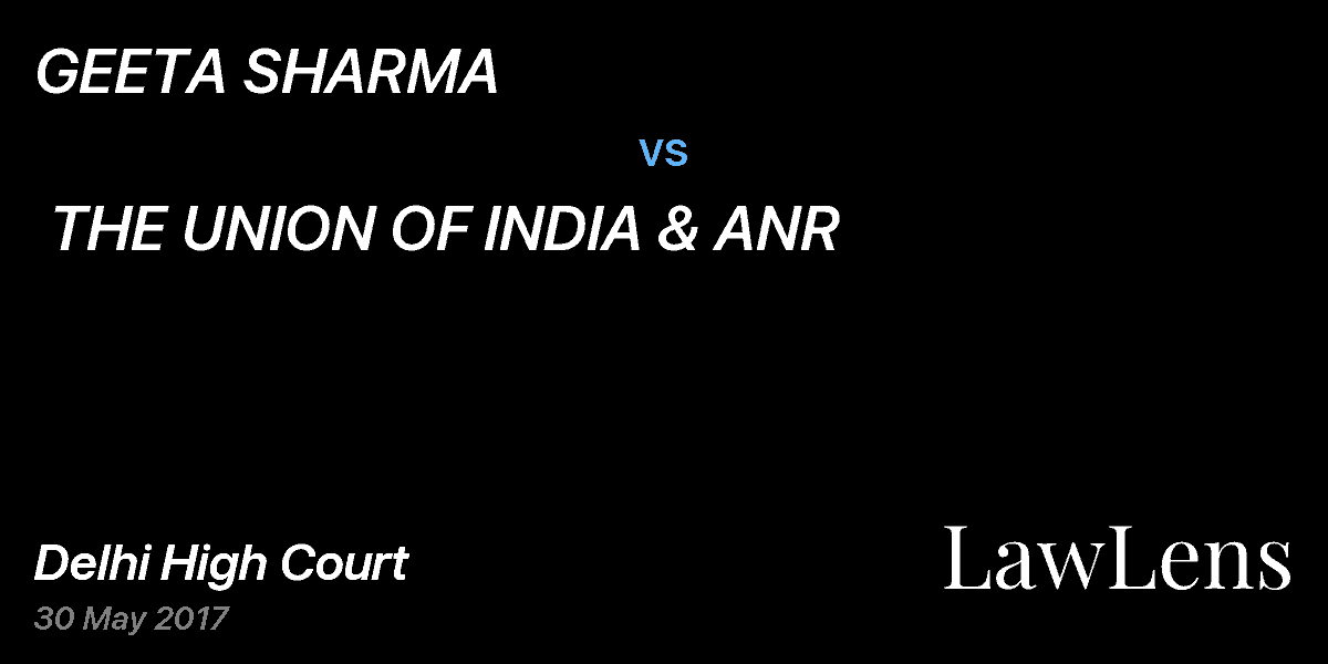 Preview image for GEETA SHARMA vs. THE UNION OF INDIA & ANR