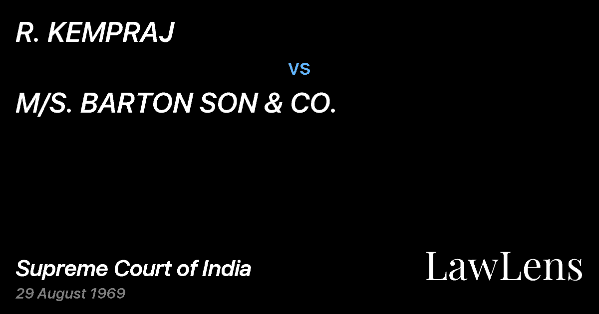Preview image for R. KEMPRAJ vs. M/S. BARTON SON & CO.