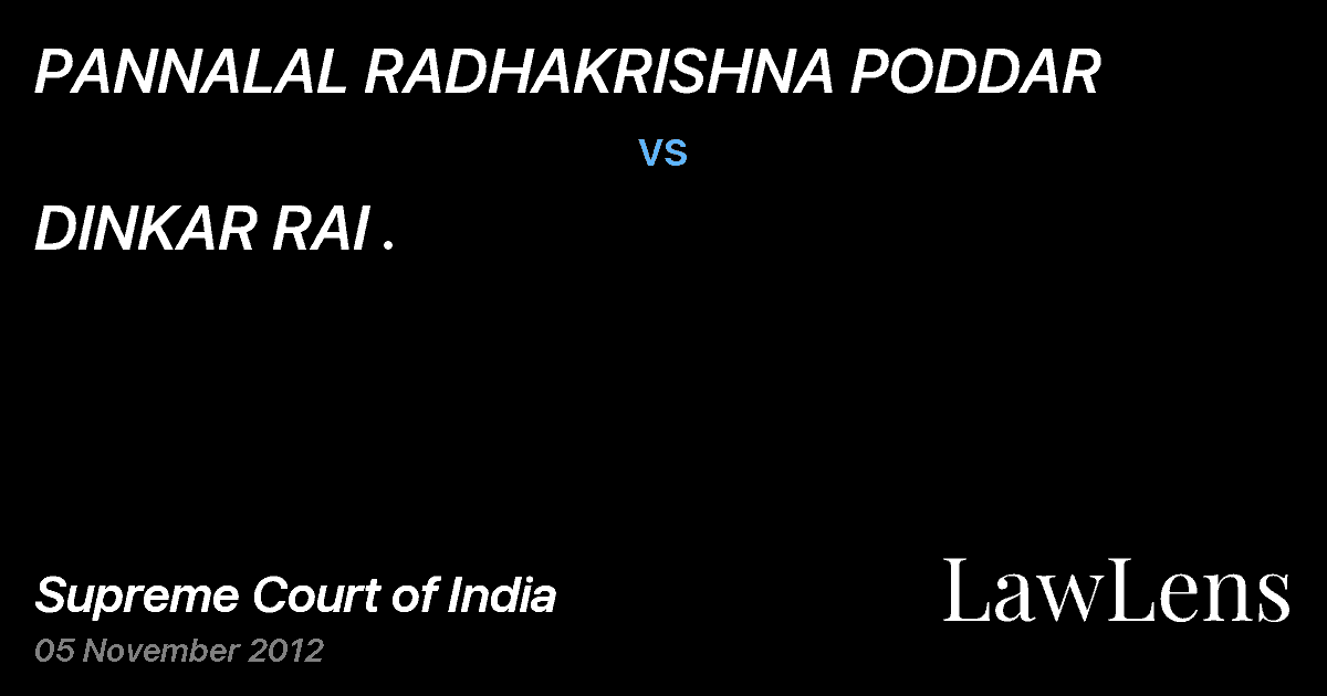 Preview image for PANNALAL RADHAKRISHNA PODDAR vs. DINKAR RAI .