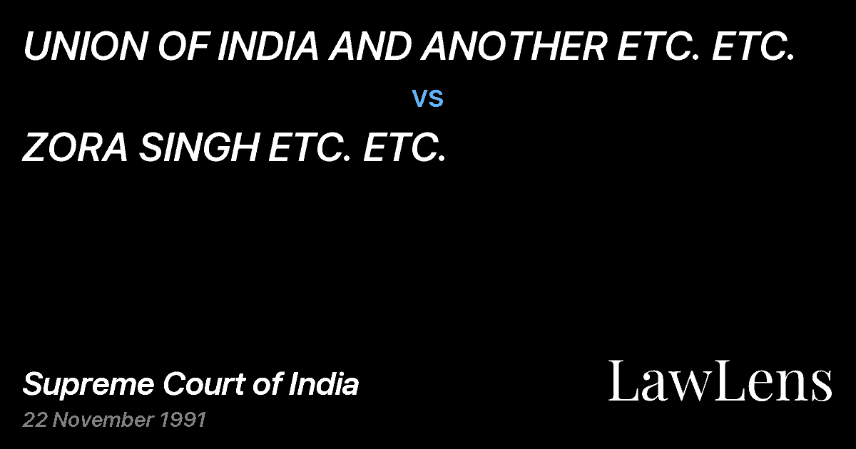Preview image for UNION OF INDIA AND ANOTHER ETC. ETC. vs. ZORA SINGH ETC. ETC.