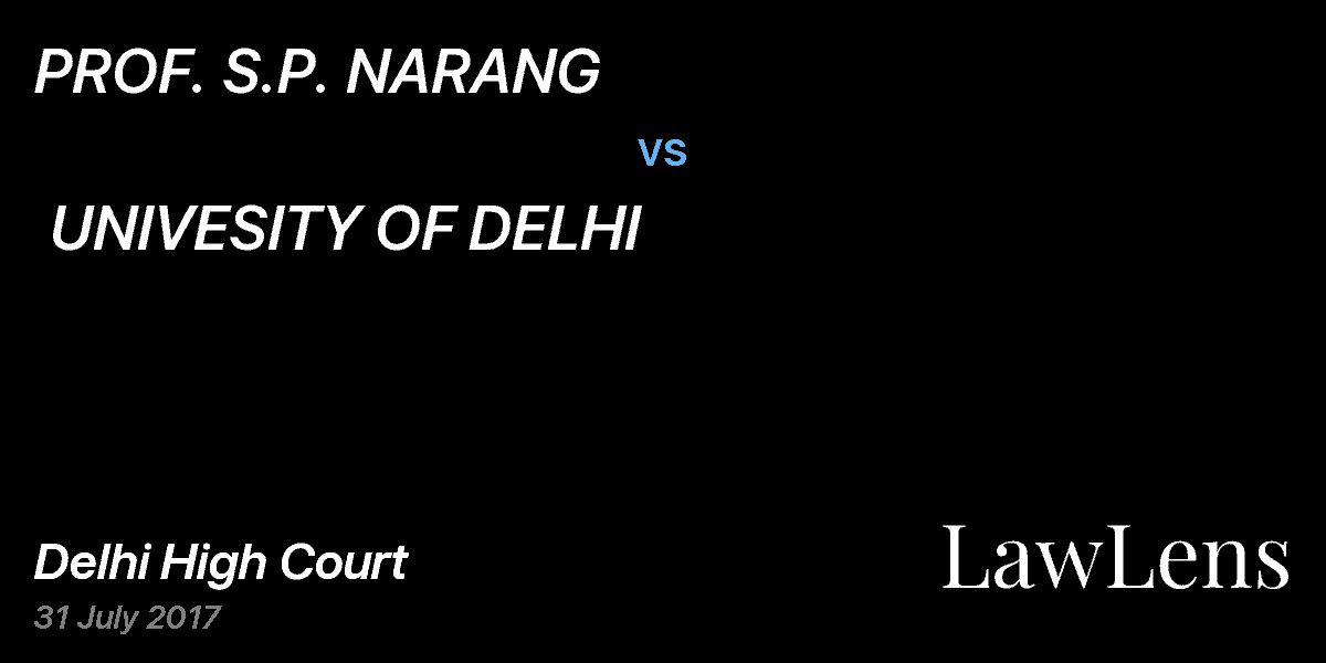 Preview image for PROF. S.P. NARANG vs. UNIVESITY OF DELHI