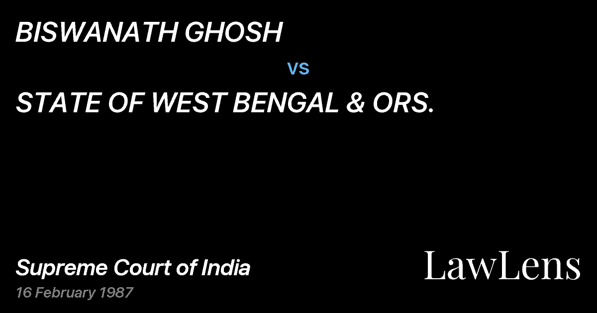 Preview image for BISWANATH GHOSH vs. STATE OF WEST BENGAL & ORS.