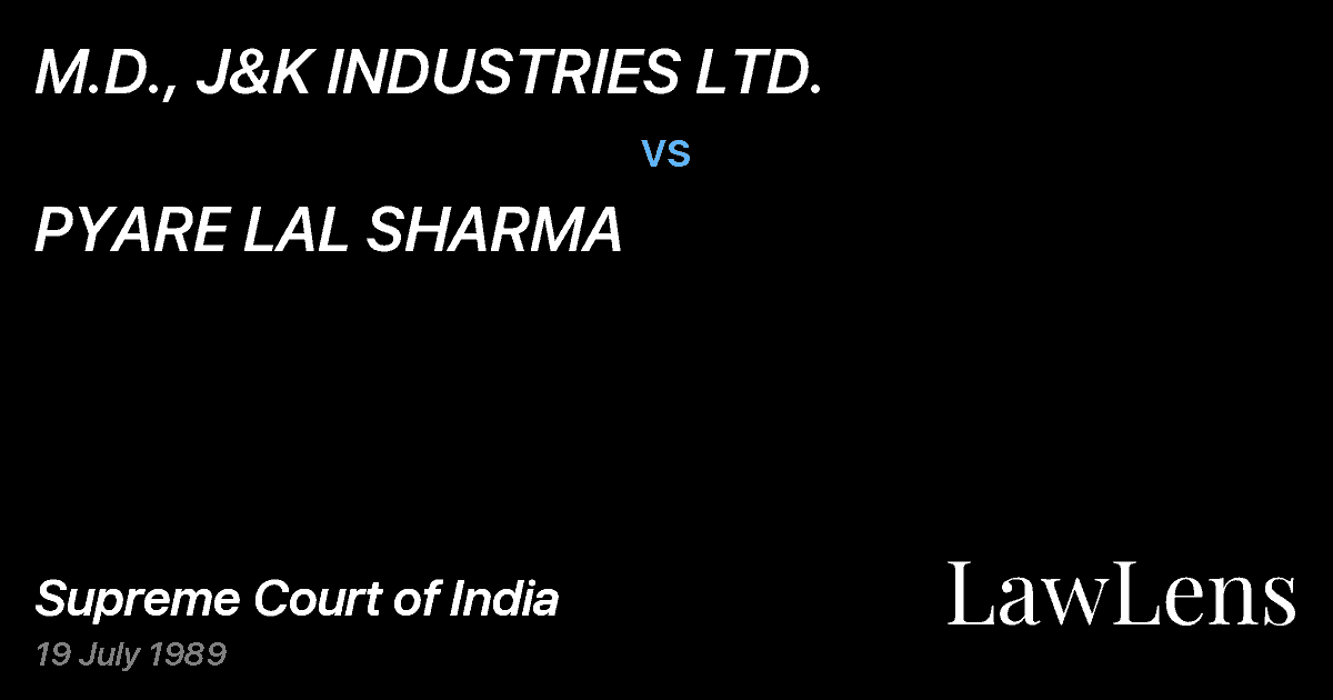 Preview image for M.D., J&K INDUSTRIES LTD. vs. PYARE LAL SHARMA