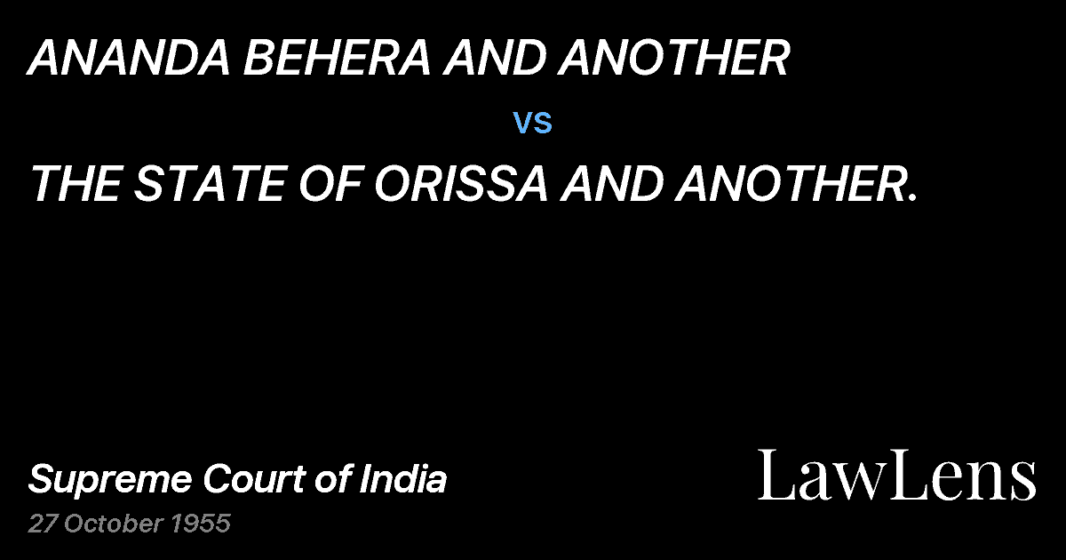 Preview image for ANANDA BEHERA AND ANOTHER vs. THE STATE OF ORISSA AND ANOTHER.