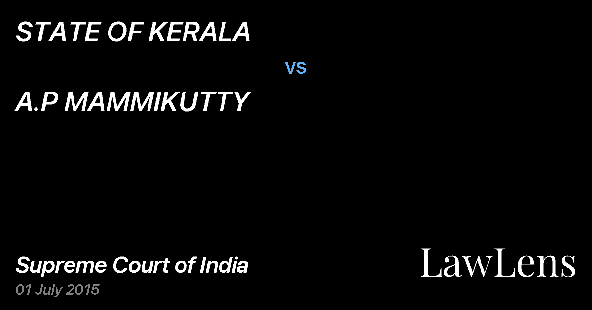 Preview image for STATE OF KERALA vs. A.P MAMMIKUTTY
