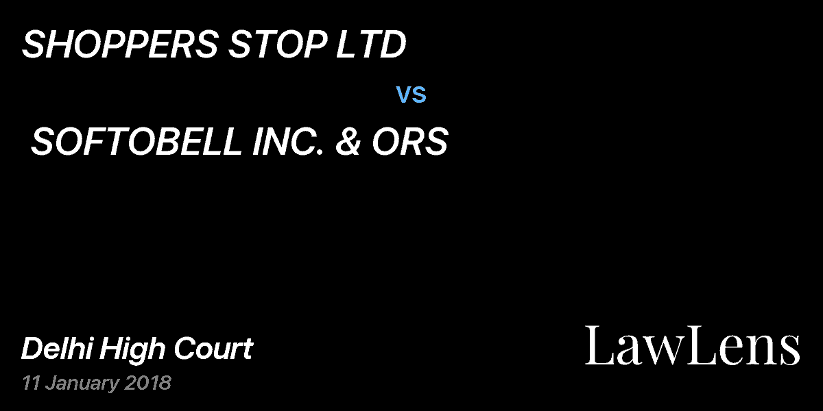 Preview image for SHOPPERS STOP LTD vs. SOFTOBELL INC. & ORS