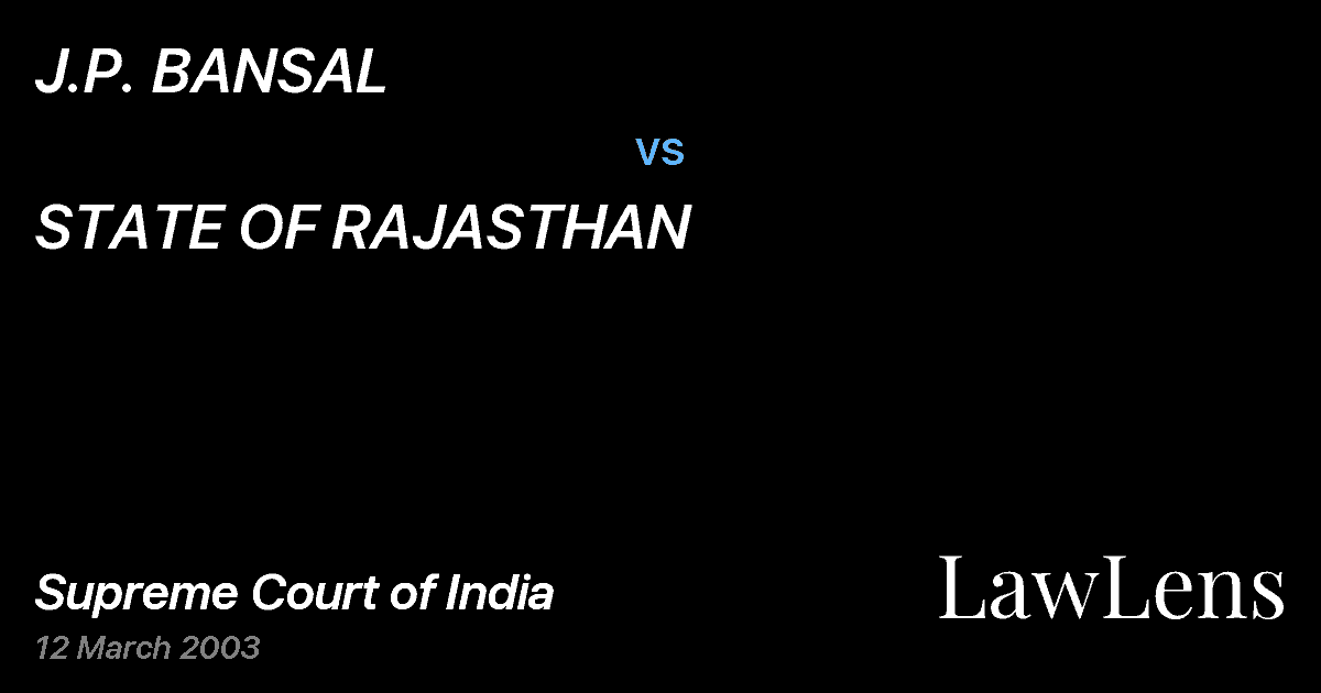 Preview image for J.P. BANSAL vs. STATE OF RAJASTHAN