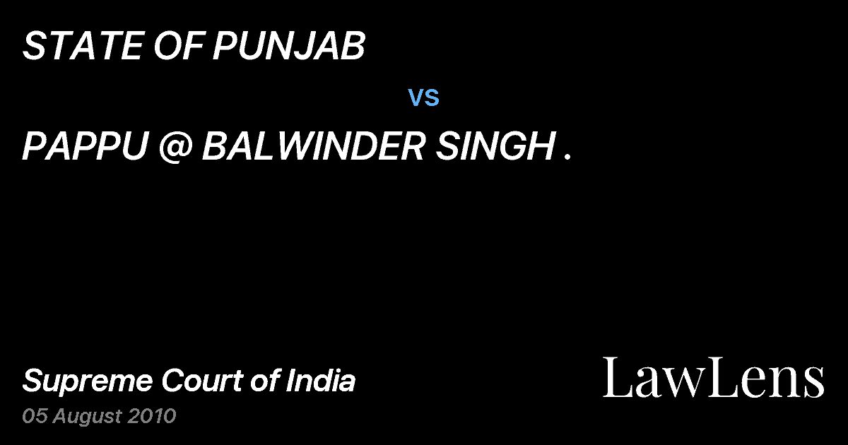 Preview image for STATE OF PUNJAB vs. PAPPU @ BALWINDER SINGH .
