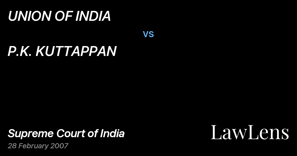 Preview image for UNION OF INDIA vs. P.K. KUTTAPPAN