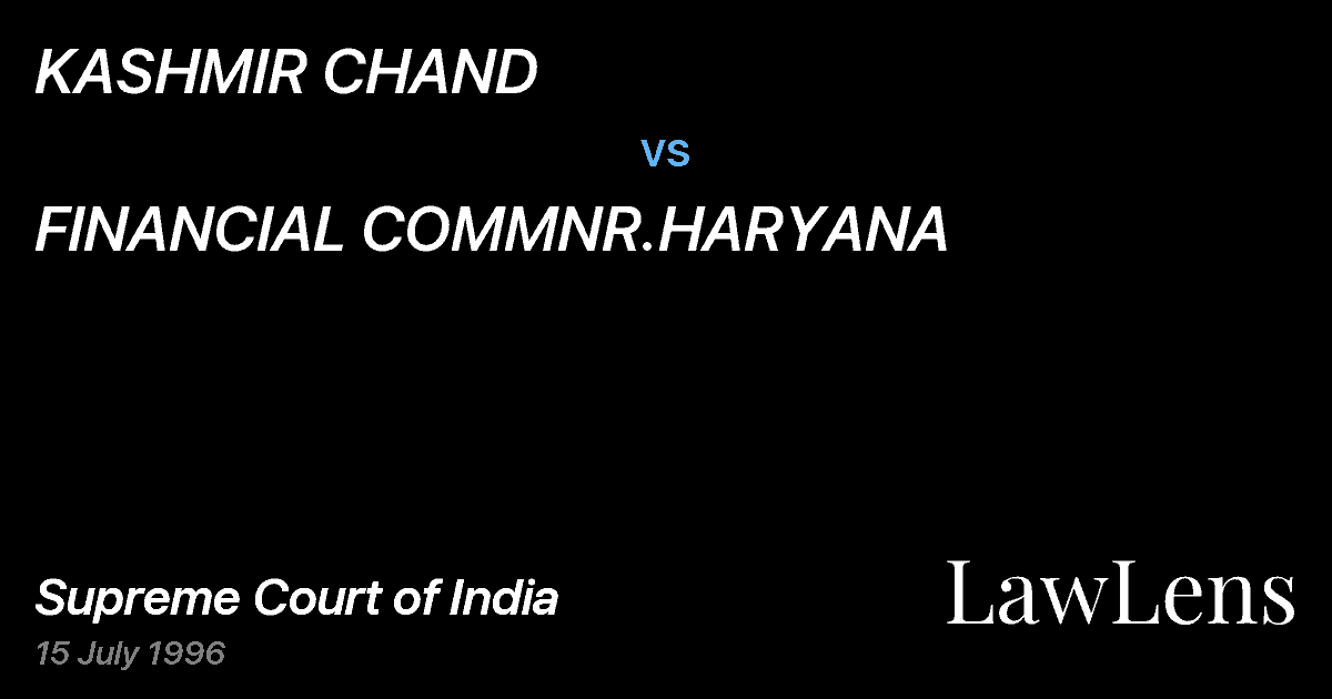 Preview image for KASHMIR CHAND vs. FINANCIAL COMMNR.HARYANA