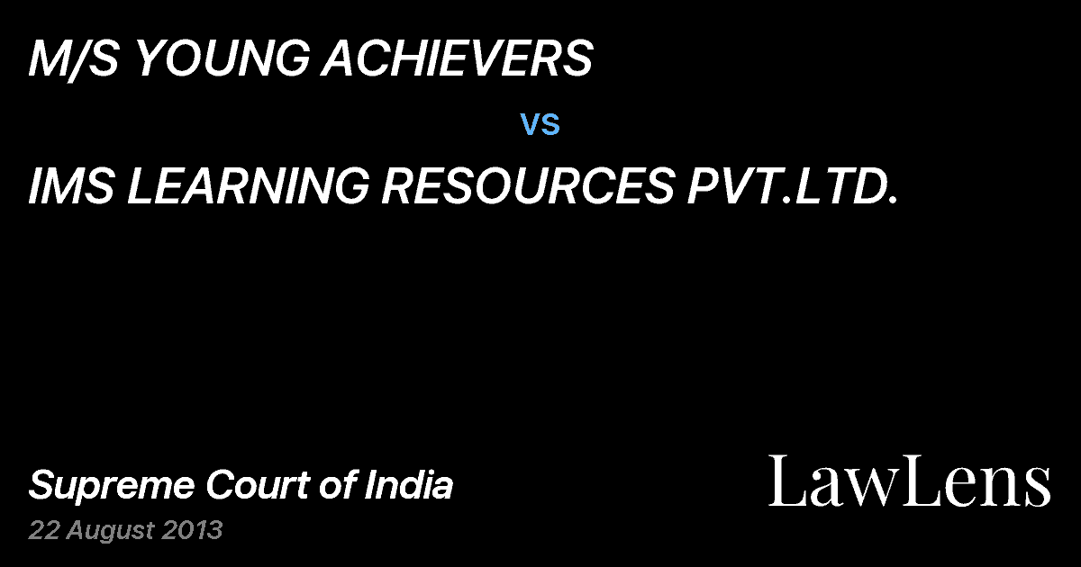 Preview image for M/S YOUNG ACHIEVERS vs. IMS LEARNING RESOURCES PVT.LTD.