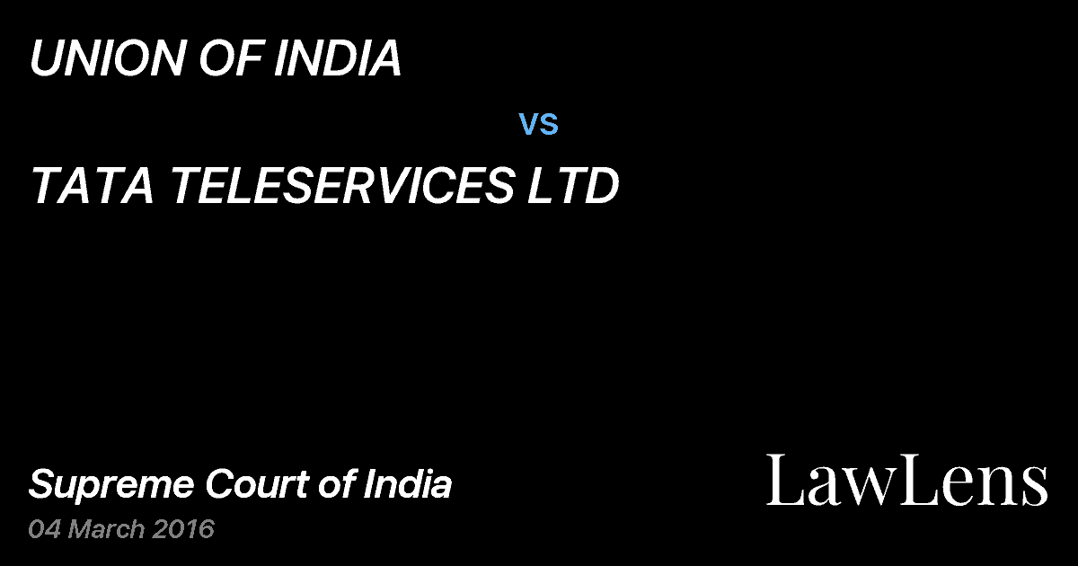 Preview image for UNION OF INDIA vs. TATA TELESERVICES LTD