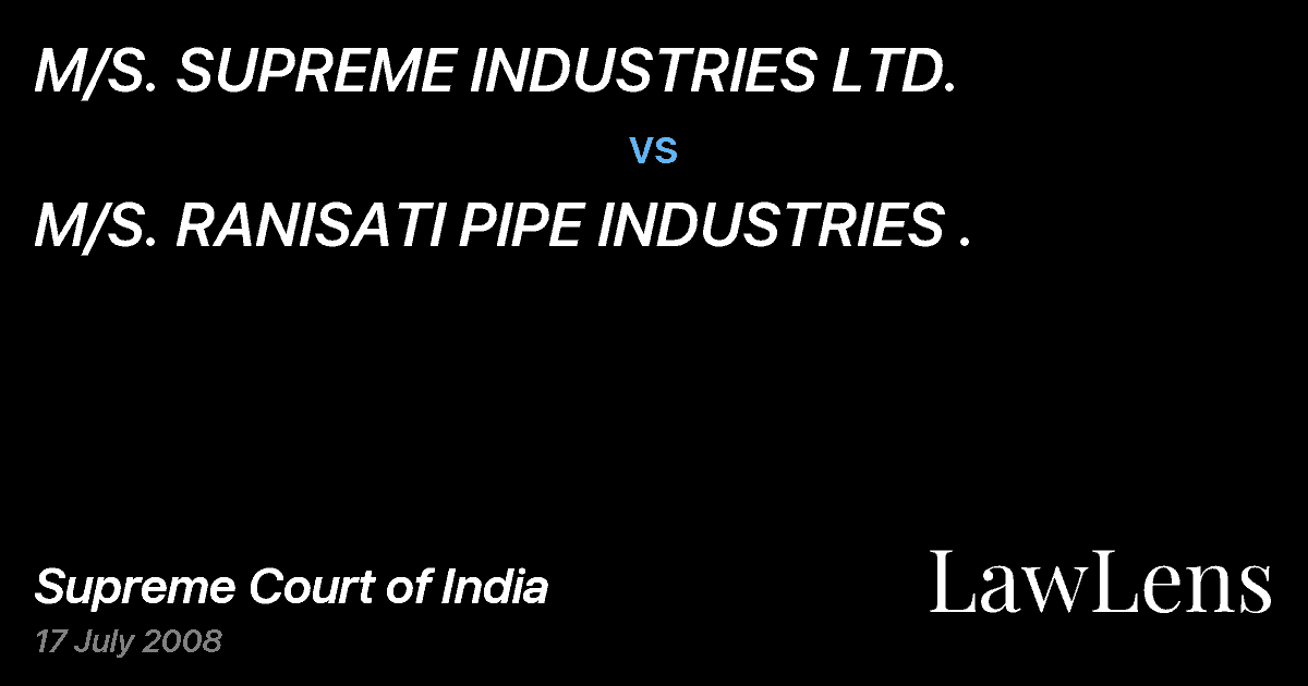 Preview image for M/S. SUPREME INDUSTRIES LTD. vs. M/S. RANISATI PIPE INDUSTRIES .