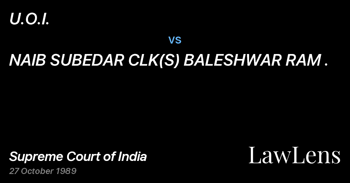 Preview image for U.O.I. vs. NAIB SUBEDAR CLK(S) BALESHWAR RAM .