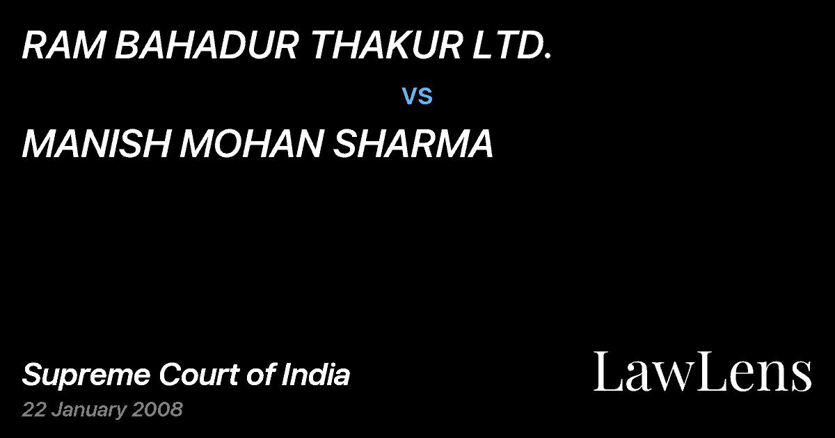 Preview image for RAM BAHADUR THAKUR LTD. vs. MANISH MOHAN SHARMA