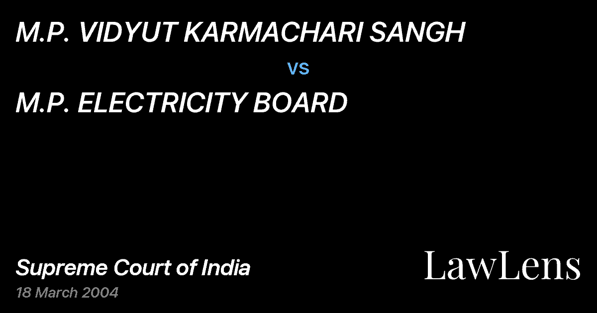 Preview image for M.P. VIDYUT KARMACHARI SANGH vs. M.P. ELECTRICITY BOARD