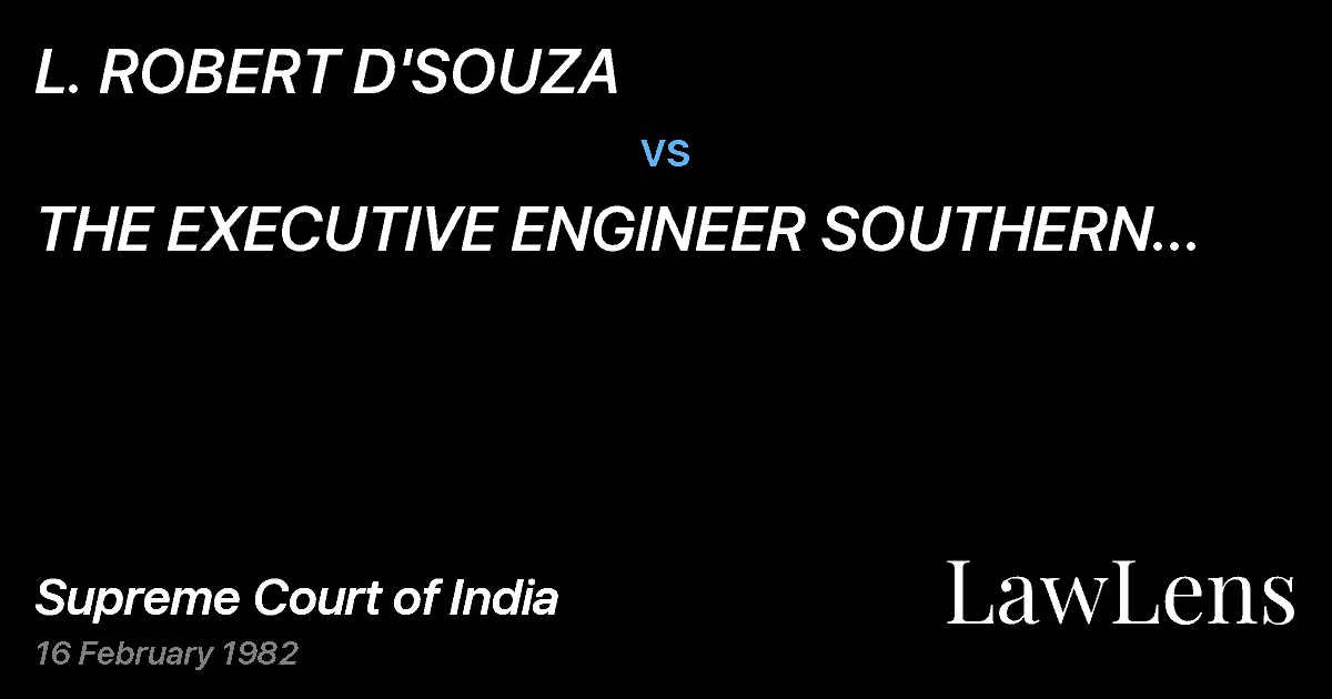 Preview image for L. ROBERT D'SOUZA vs. THE EXECUTIVE ENGINEER SOUTHERN RAILWAY & ANR.