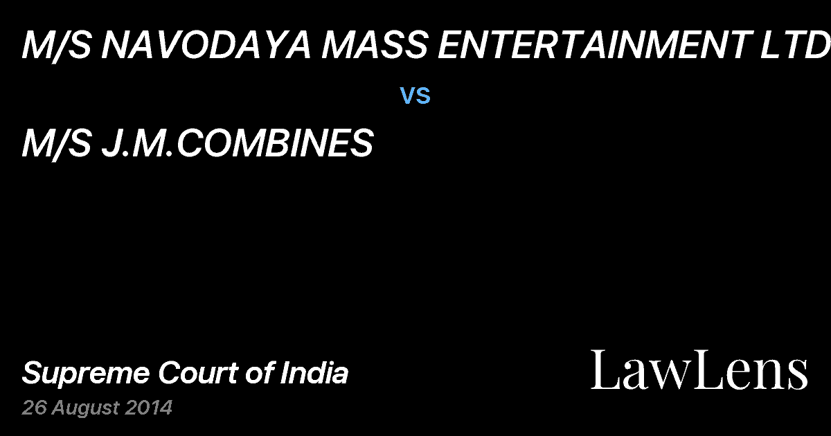 Preview image for M/S NAVODAYA MASS ENTERTAINMENT LTD. vs. M/S J.M.COMBINES
