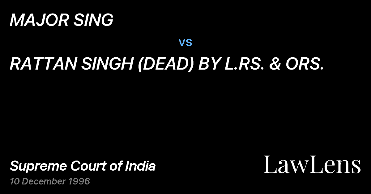 Preview image for MAJOR SING vs. RATTAN SINGH (DEAD) BY L.RS. & ORS.