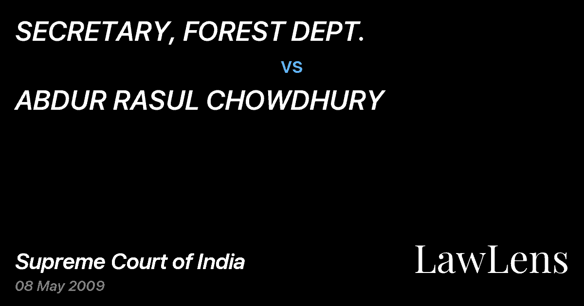 Preview image for SECRETARY, FOREST DEPT. vs. ABDUR RASUL CHOWDHURY