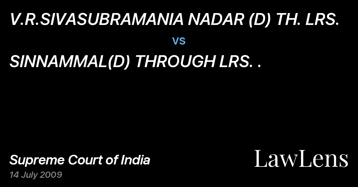 Preview image for V.R.SIVASUBRAMANIA NADAR (D) TH. LRS. vs. SINNAMMAL(D) THROUGH LRS. .