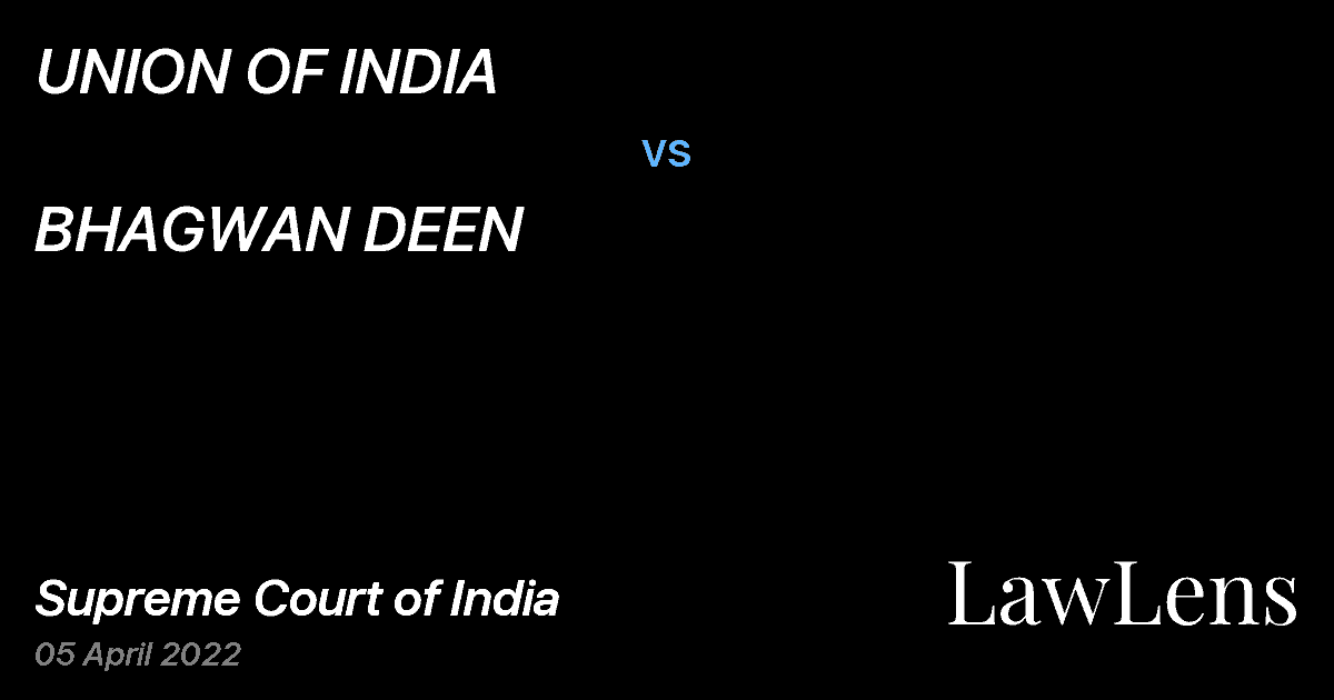 Preview image for UNION OF INDIA vs. BHAGWAN DEEN