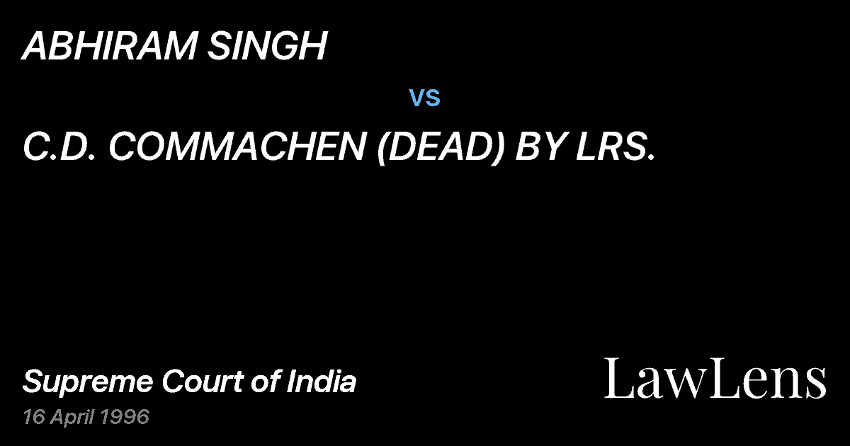 Preview image for ABHIRAM SINGH vs. C.D. COMMACHEN (DEAD) BY LRS.