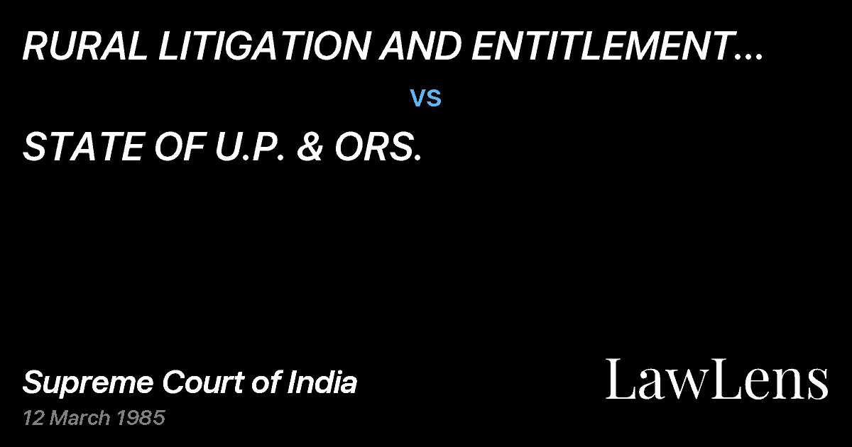 Preview image for RURAL LITIGATION AND ENTITLEMENT KENDRA DEHRADUN & ORS. vs. STATE OF U.P. & ORS.