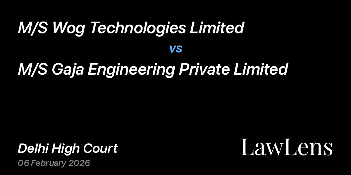 Preview image for M/S Wog Technologies Limited vs. M/S Gaja Engineering Private Limited