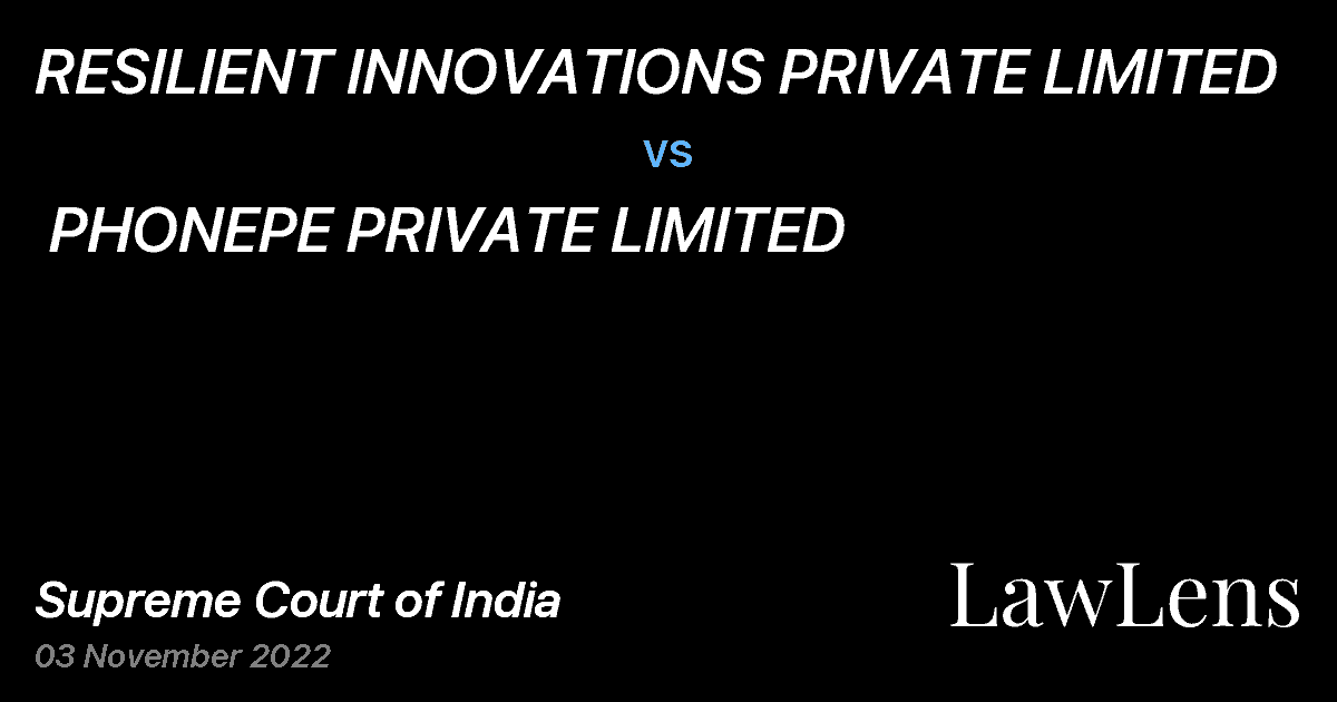 Preview image for RESILIENT INNOVATIONS PRIVATE LIMITED vs. PHONEPE PRIVATE LIMITED