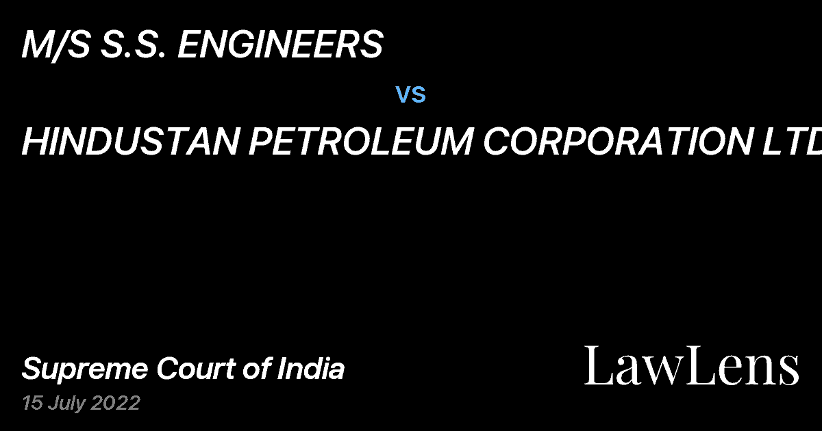 Preview image for M/S S.S. ENGINEERS vs. HINDUSTAN PETROLEUM CORPORATION LTD.