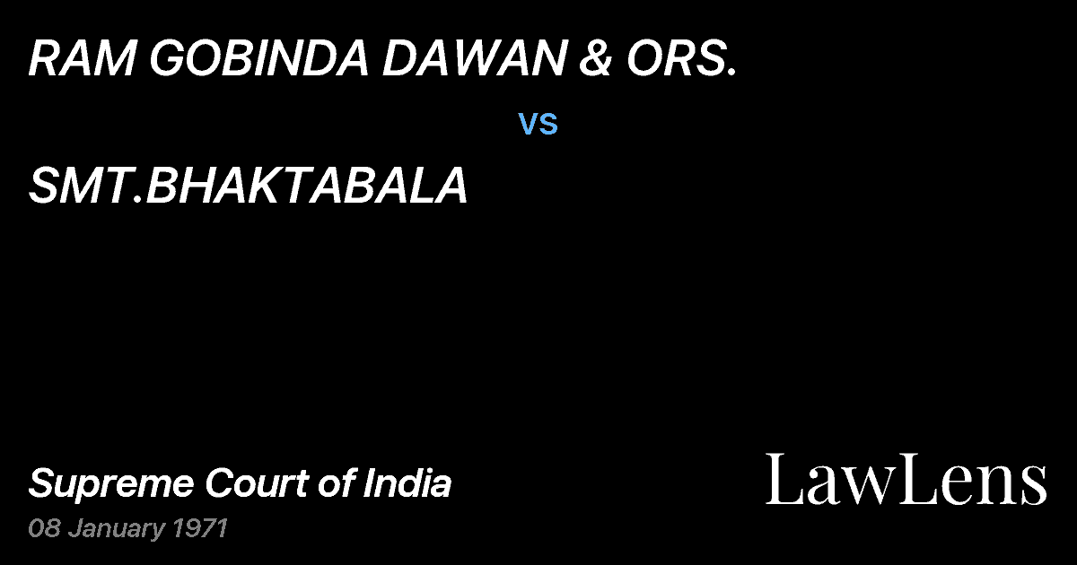 Preview image for RAM GOBINDA DAWAN & ORS. vs. SMT.BHAKTABALA