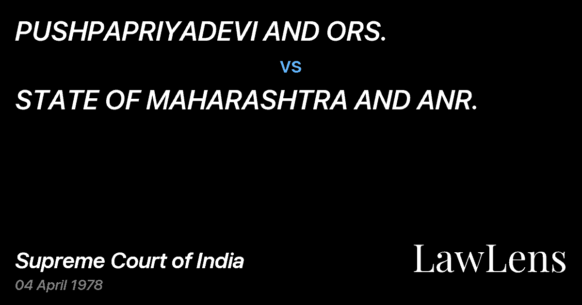 Preview image for PUSHPAPRIYADEVI AND ORS. vs. STATE OF MAHARASHTRA AND ANR.