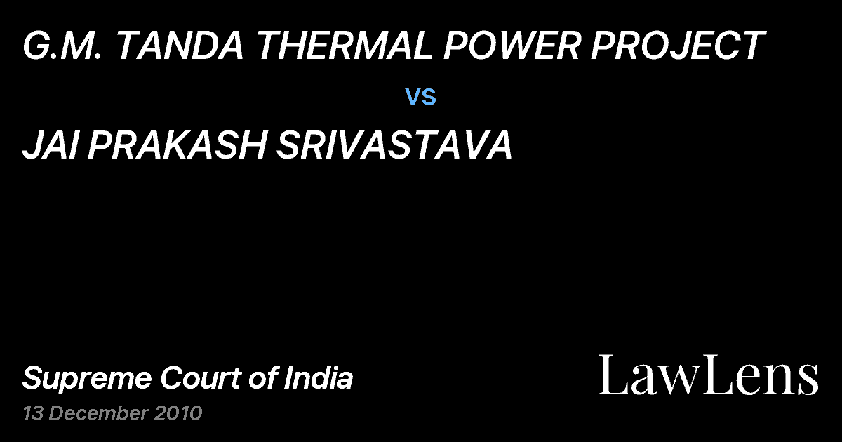 Preview image for G.M. TANDA THERMAL POWER PROJECT vs. JAI PRAKASH SRIVASTAVA
