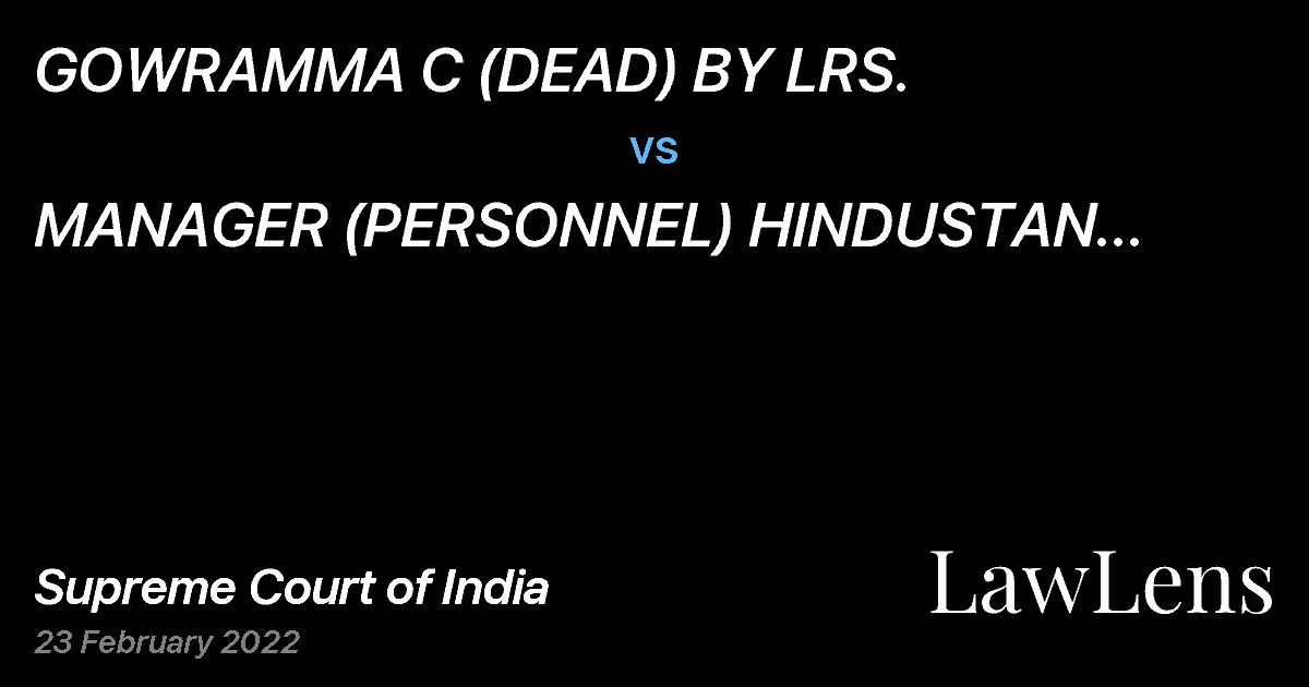 Preview image for GOWRAMMA C (DEAD) BY LRS. vs. MANAGER (PERSONNEL) HINDUSTAN AERONAUTICAL LTD.