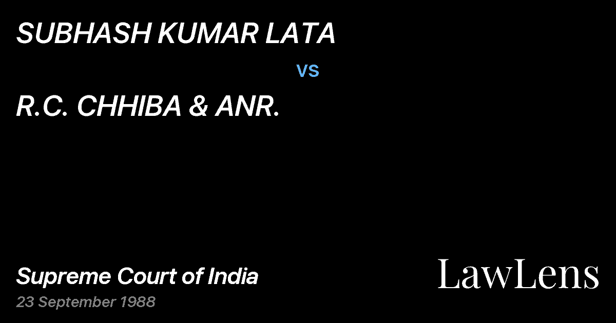 Preview image for SUBHASH KUMAR LATA vs. R.C. CHHIBA & ANR.