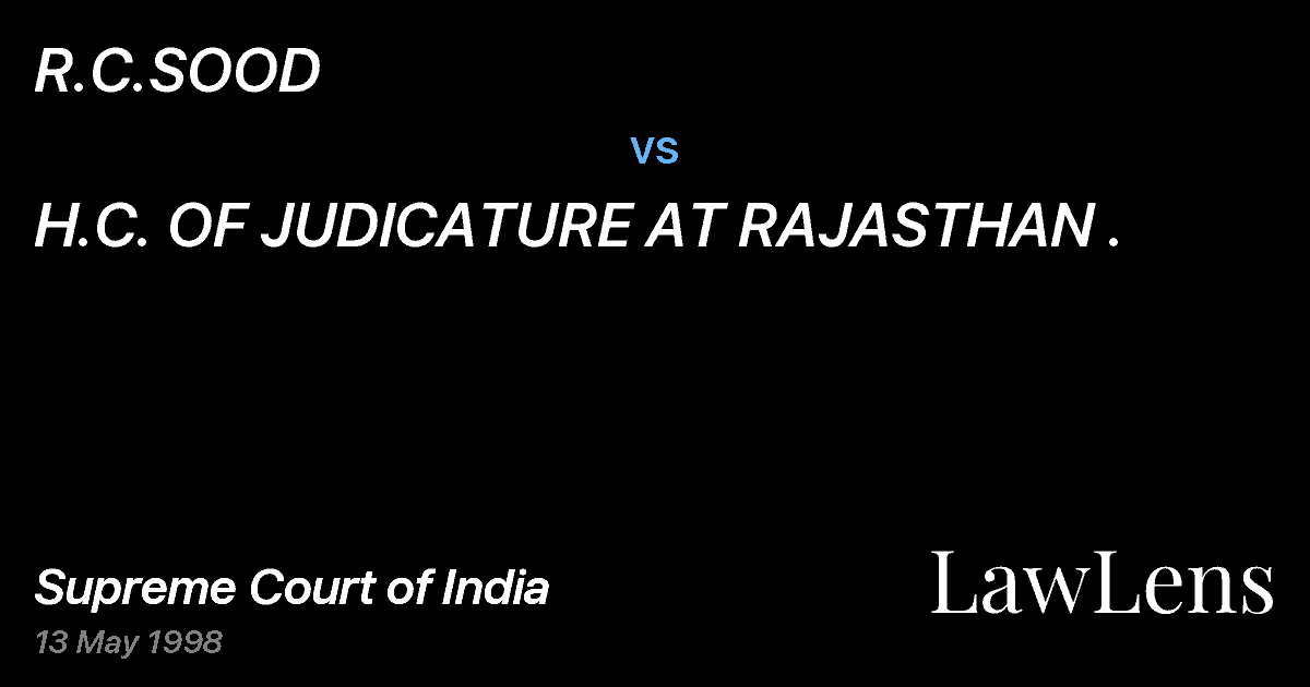 Preview image for R.C.SOOD vs. H.C. OF JUDICATURE AT RAJASTHAN .
