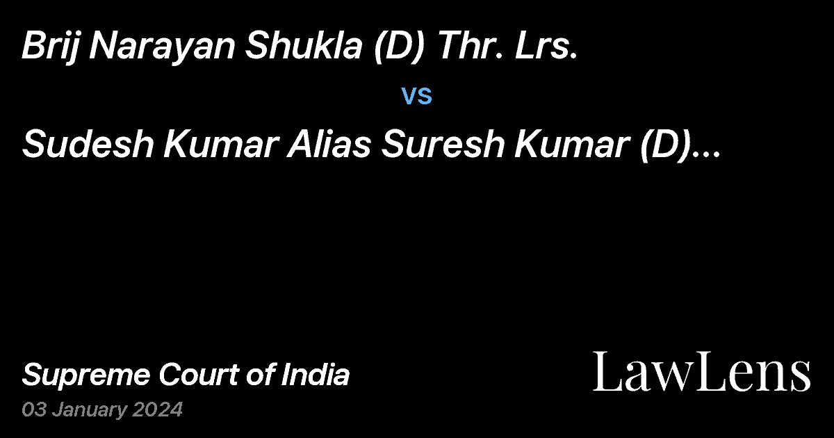 Preview image for Brij Narayan Shukla (D) Thr. Lrs. vs. Sudesh Kumar Alias Suresh Kumar (D) Thr. Lrs .