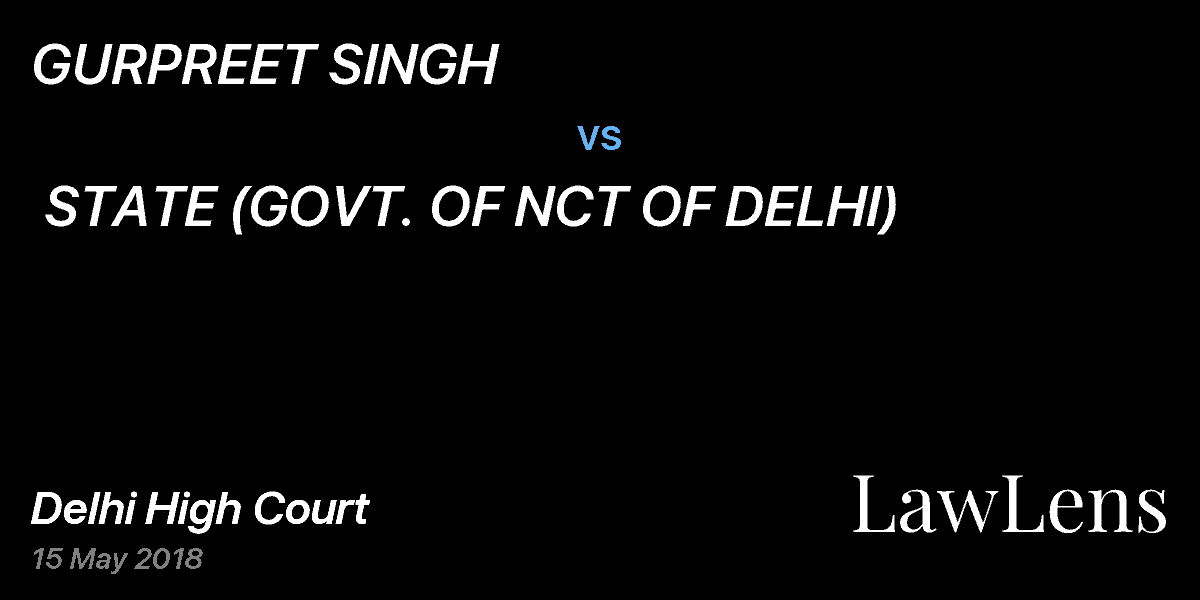 Preview image for GURPREET SINGH  vs.  STATE (GOVT. OF NCT OF DELHI)