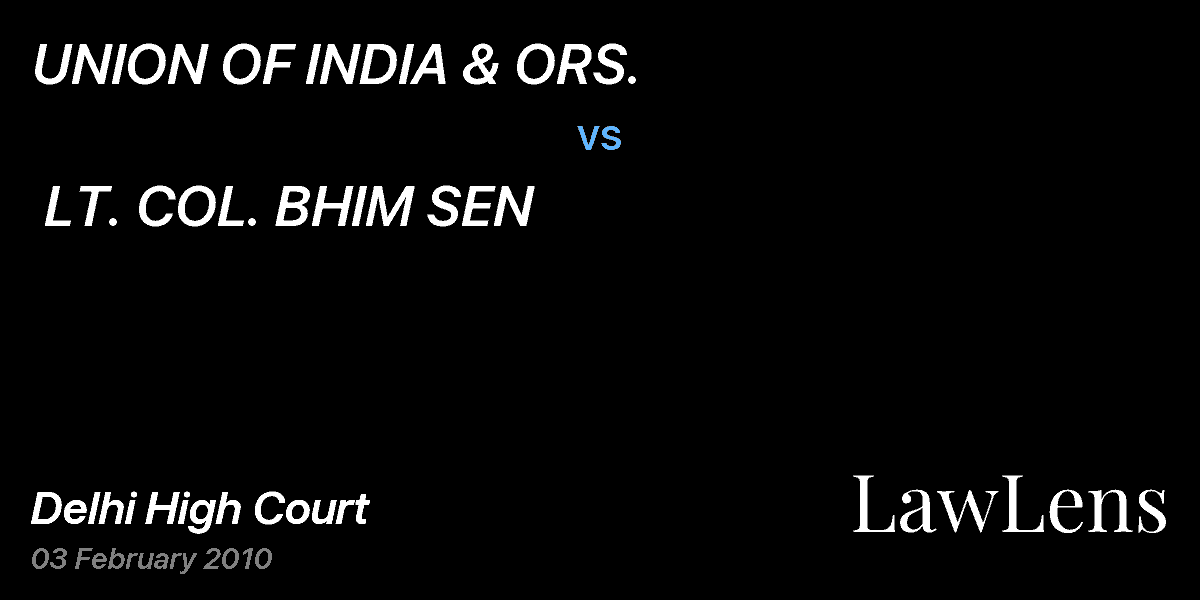 Preview image for UNION OF INDIA & ORS. vs. LT. COL. BHIM SEN