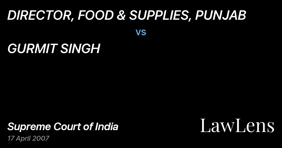 Preview image for DIRECTOR, FOOD & SUPPLIES, PUNJAB vs. GURMIT SINGH