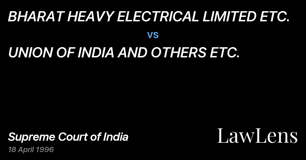 Preview image for BHARAT HEAVY ELECTRICAL LIMITED ETC. vs. UNION OF INDIA AND OTHERS ETC.