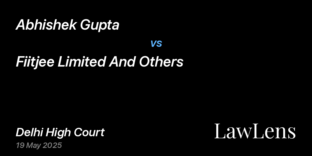 Preview image for Abhishek Gupta vs. Fiitjee Limited And Others