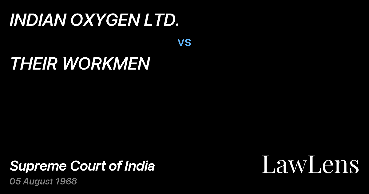 Preview image for INDIAN OXYGEN LTD. vs. THEIR WORKMEN